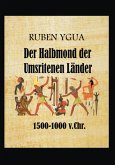 Der Halbmond Der Umstrittenen Länder (eBook, ePUB) Der Halbmond Der Umstrittenen Länder (eBook, ePUB)