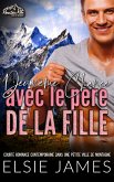 Deuxième Chance avec le père de la fille : courte romance contemporaine dans une petite ville de montagne (Brewer Mountain Men (French)) (eBook, ePUB) Deuxième Chance avec le père de la fille : courte romance contemporaine dans une petite ville de montagne (Brewer Mountain Men (French)) (eBook, ePUB)