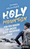 Holy Mountain Holy Mountain