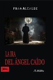 La ira del ángel caído La ira del ángel caído