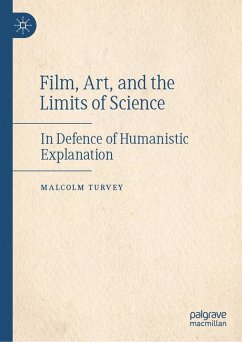 Film, Art, and the Limits of Science (eBook, PDF) - Turvey, Malcolm