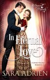 In Eternal Love (Diamond Dynasty, #2) (eBook, ePUB) In Eternal Love (Diamond Dynasty, #2) (eBook, ePUB)