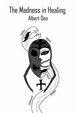 The Madness in Healing (Power and Those Who Use It, #8) (eBook, ePUB) - Oon, Albert