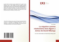 La négation comme relationème dans Ngum a Jemea de David Mbanga - YDAHA, Paul