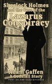 Sherlock Holmes and the Case of the Lazarus Conspiracy (Godsfall) (eBook, ePUB) Sherlock Holmes and the Case of the Lazarus Conspiracy (Godsfall) (eBook, ePUB)