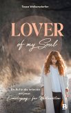 Lover of my soul Lover of my soul