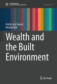 Wealth and the Built Environment (eBook, PDF)