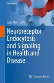 Neuroreceptor Endocytosis and Signaling in Health and Disease (eBook, PDF)