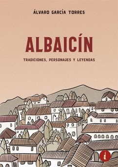 Cover ALBAICIN TRADICIONES PERSONAJES Y LEYENDAS