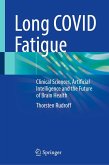 Long COVID Fatigue (eBook, PDF) Long COVID Fatigue (eBook, PDF)