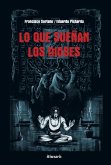 Lo que sueñan los dioses Lo que sueñan los dioses