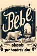 Bebé educada por hombres lobo (eBook,... - Bild 1