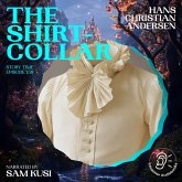 The Shirt-Collar (Story Time, Episode 158) (MP3-Download) The Shirt-Collar (Story Time, Episode 158) (MP3-Download)
