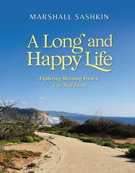 A Long and Happy Life (eBook, ePUB) A Long and Happy Life (eBook, ePUB)
