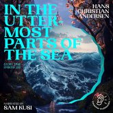 In the Uttermost Parts of the Sea (Story Time, Episode 182) (MP3-Download) In the Uttermost Parts of the Sea (Story Time, Episode 182) (MP3-Download)