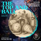The Top and Ball (Story Time, Episode 176) (MP3-Download) The Top and Ball (Story Time, Episode 176) (MP3-Download)