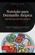 Nutrição para Dermatite Atópica:... - Bild 1