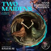 Two Maidens (Story Time, Episode 179) (MP3-Download) Two Maidens (Story Time, Episode 179) (MP3-Download)