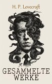 H. P. Lovecraft - Gesammelte Werke (eBook, ePUB) H. P. Lovecraft - Gesammelte Werke (eBook, ePUB)