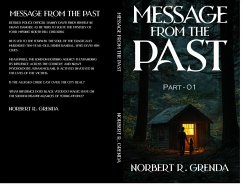 Message from the past (eBook, ePUB) - Grenda, Norbert Rafal Message from the past (eBook, ePUB) - Grenda, Norbert Rafal