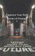 Empower Your Path: Stories of Triumph... - Bild 1