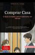 Comprar Casa: O Guia Completo para... - Bild 1