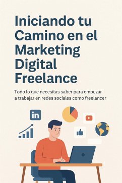 Cover Iniciando tu Camino en el Marketing Digital Freelance (eBook, ePUB)