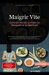 Maigrir Vite: Comment Perdre du Poids... - Bild 1