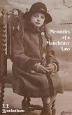 Memories Of A Manchester Lass (Memories of Edith Rowbotham, #1) (eBook, ePUB)