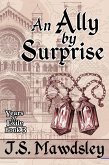 An Ally by Surprise (Years of Exile, #3) (eBook, ePUB) An Ally by Surprise (Years of Exile, #3) (eBook, ePUB)