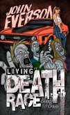 Living Death Race: Beauty & the Brains (John Everson Books, #1) (eBook, ePUB) Living Death Race: Beauty & the Brains (John Everson Books, #1) (eBook, ePUB)