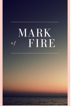 Cover The Mark of Fire (eBook, ePUB)