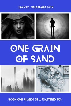 Cover One Grain of Sand (Shards of a Shattered Sky, #1) (eBook, ePUB)
