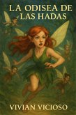 LA ODISEA DE LAS HADAS (eBook, ePUB) LA ODISEA DE LAS HADAS (eBook, ePUB)