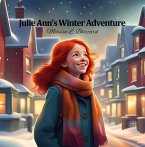 Julie Ann's Winter Adventure (eBook, ePUB) Julie Ann's Winter Adventure (eBook, ePUB)