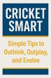 Cricket Smart: The Art of Playing... - Bild 1