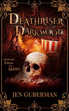 Cover Deathriser of Darkwood: From the Ashes (eBook, ePUB)