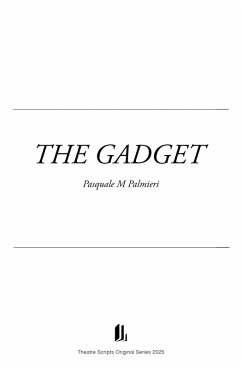 Cover The Gadget (Theatre Plays, #14) (eBook, ePUB)