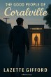 The Good People of Coralville (eBook,... - Bild 1
