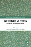 Jewish Ideas of France (eBook, PDF)