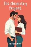 The Chemistry Project (eBook, ePUB) The Chemistry Project (eBook, ePUB)