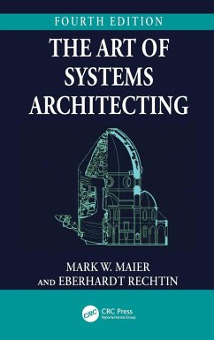The Art of Systems Architecting (eBook, PDF) - Maier, Mark W.; Rechtin, Eberhardt