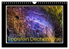 Tropfstein Dechenhöhle (Wandkalender 2026 DIN A4 quer), CALVENDO Monatskalender Tropfstein Dechenhöhle (Wandkalender 2026 DIN A4 quer), CALVENDO Monatskalender