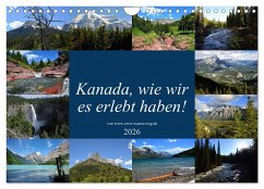 Cover Kanada,wie wir es erlebt haben! (Wandkalender 2026 DIN A4 quer), CALVENDO Monatskalender