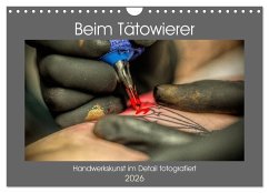 Beim Tätowierer (Wandkalender 2026 DIN A4 quer), CALVENDO Monatskalender