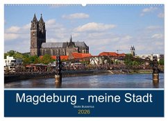 Cover Magdeburg - meine Stadt (Wandkalender 2026 DIN A2 quer), CALVENDO Monatskalender