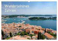 Wunderschönes Istrien (Wandkalender 2026 DIN A2 quer), CALVENDO Monatskalender Wunderschönes Istrien (Wandkalender 2026 DIN A2 quer), CALVENDO Monatskalender