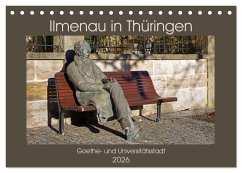Cover Ilmenau in Thüringen. Goethe- und Universitätsstadt (Tischkalender 2026 DIN A5 quer), CALVENDO Monatskalender