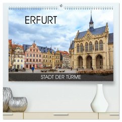 Erfurt - Stadt der Türme (hochwertiger Premium Wandkalender 2026 DIN A2 quer), Kunstdruck in Hochglanz Erfurt - Stadt der Türme (hochwertiger Premium Wandkalender 2026 DIN A2 quer), Kunstdruck in Hochglanz
