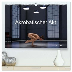 Cover Der akrobatische Akt (hochwertiger Premium Wandkalender 2026 DIN A2 quer), Kunstdruck in Hochglanz